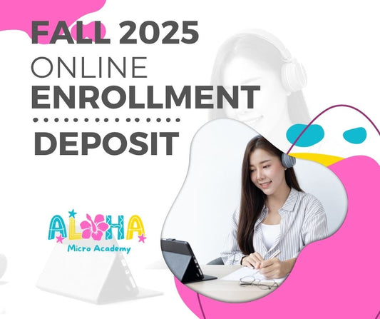 FALL 2025 ONLINE ENROLLMENT DEPOSIT